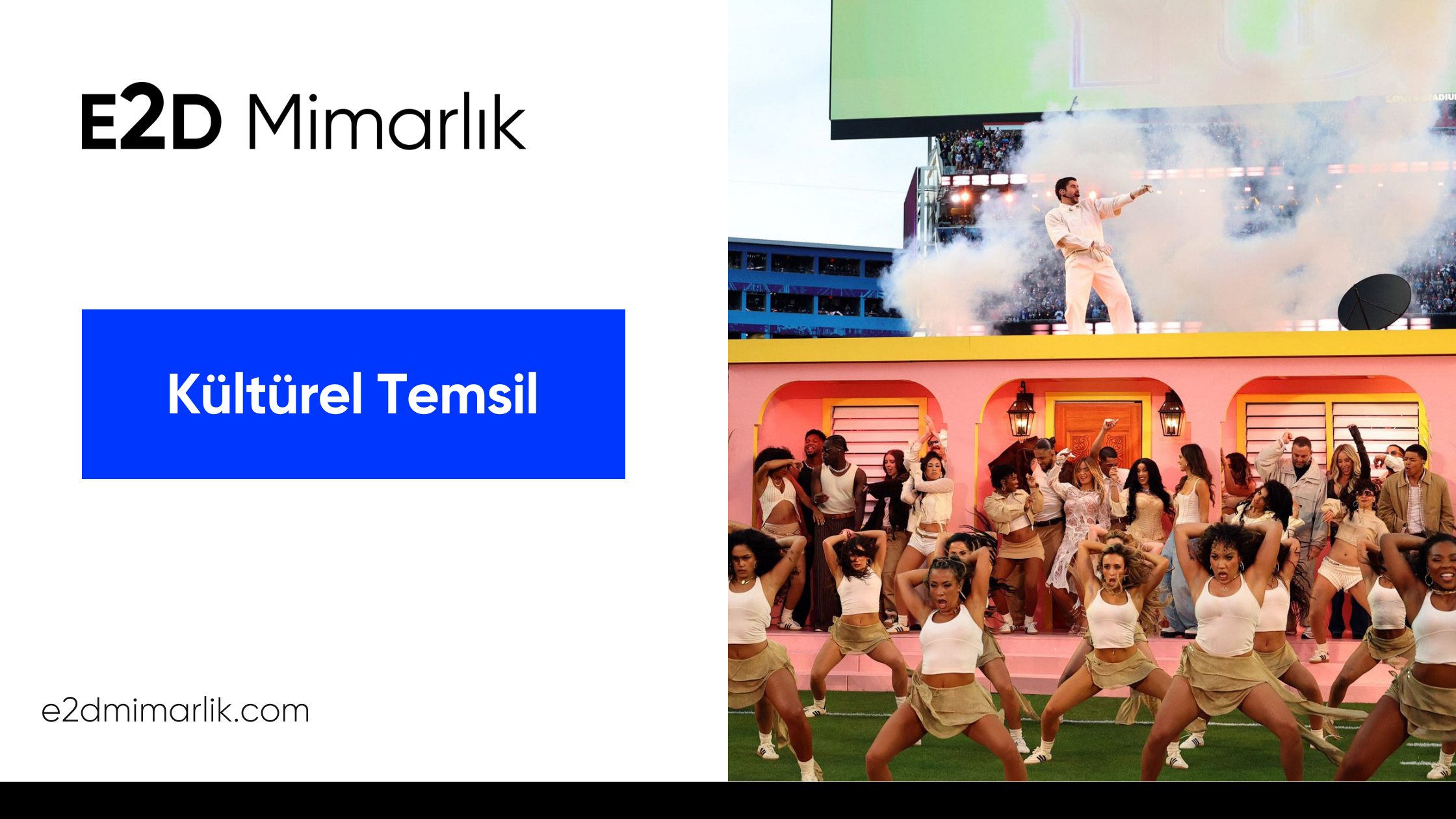 Mekanın Kısa Ömrü, Anlatının Sürekliliği: Bad Bunny ve Super Bowl’da Geçici Mimarlığın Kültürel Temsili